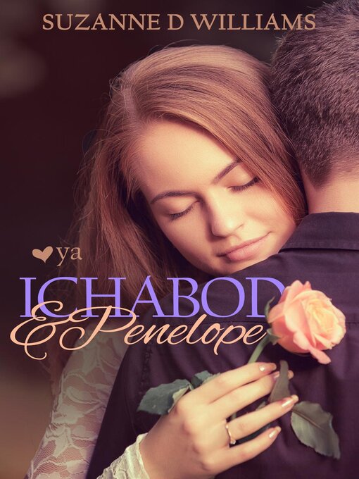 Title details for Ichabod & Penelope by Suzanne D. Williams - Available